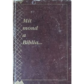 Mit mond a Biblia... - 
