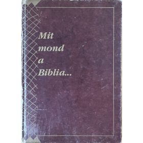 Mit mond a Biblia... - 