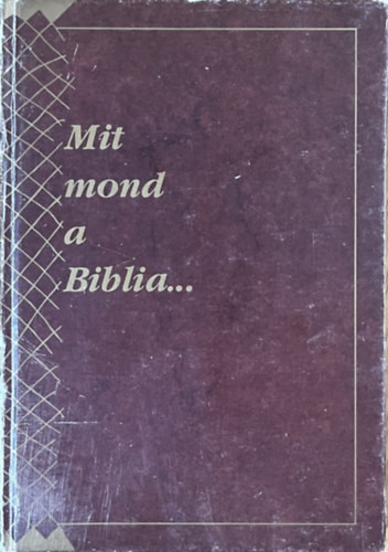 Mit mond a Biblia... - 