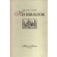 Kis királyok (Millenniumi Könyvtár 62.) - Heltai Jenő