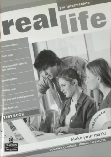 Real Life - Pre-Intermediate - Test Book - Dominika Chandler - Monika Galbarczyk