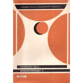 Neveléstörténet II. - Pukánszky Béla