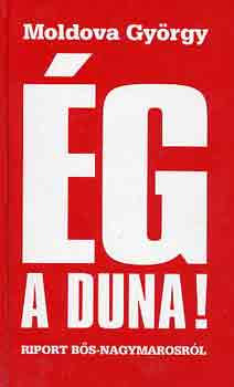 Ég a Duna! - Moldova György