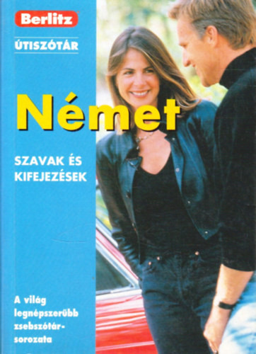 Német szavak és kifejezések - Berlitz-útiszótár sorozat - Székely Katalin (ford.)