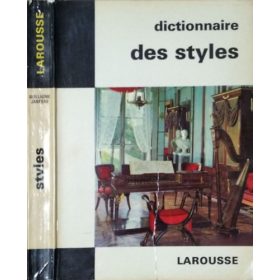   Dictionnaire des Styles (Dictionnaires de l'homme du XXe siecle) - Guillaume Janneau