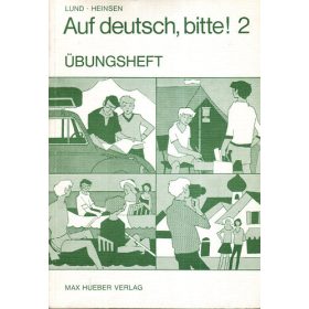 Auf deutsch, bitte! 2 - Übungsheft - Lund - Heinsen
