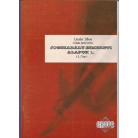   László Tibor, Gulyás Jenő István: Jogszabály-ismereti alapok 1. - Grafológiai program 12. füzet