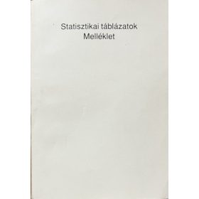 Statisztikai táblázatok - Melléklet -