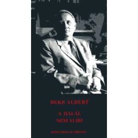 A halál nem alibi - Beke Albert