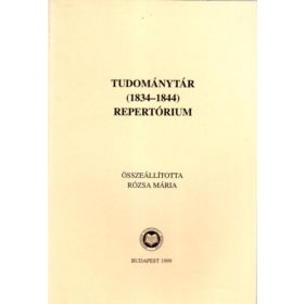Tudománytár ( 1834-1844 ) repertórium - Rózsa Mária