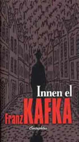 Innen el - Franz Kafka