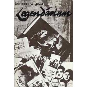 Legendárium - Bereményi Géza