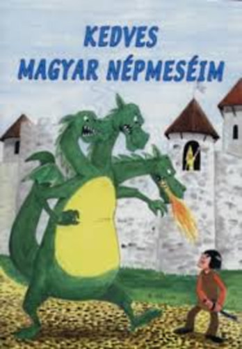 Kedves magyar népmeséim - 
