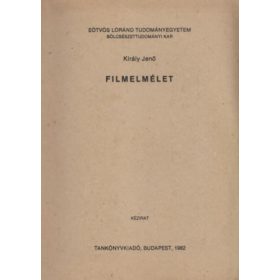 Filmelmélet - Király Jenő