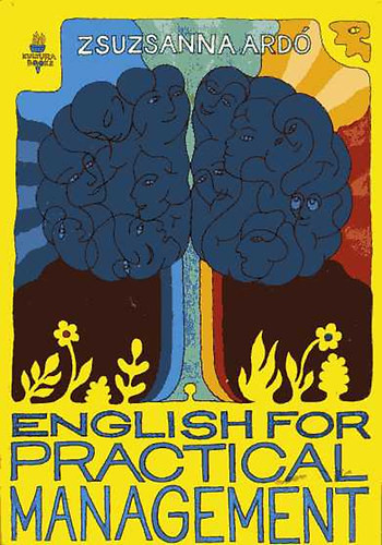 English for practical management - Zsuzsanna Ardó