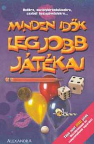 Minden idők legjobb játékai - Geoff Tibballs