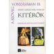 A szöveg vonzásában III. - Kitérők - Irodalmi szöveggyűjtemény - Arató László; Pála Károly