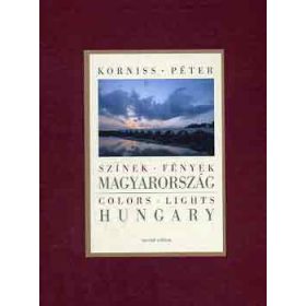   Színek, fények, Magyarország-Coors, lights, Hungary (CD-vel, aláírt) - Korniss Péter