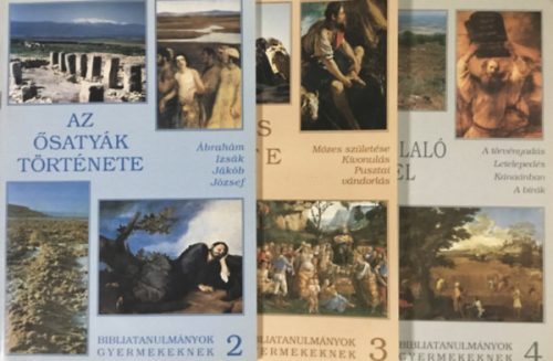 Bibliatanulmányok gyermekeknek 2, 3, 4 (3 kötet) - Árvai Márta-Kökényes Zsuzsa-Ottóné Bartalos Zsuzsa