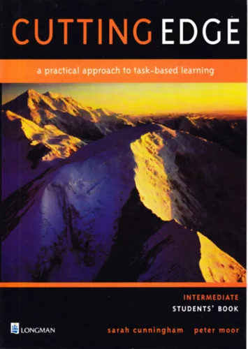 Cutting Edge Intermediate Student's Book - a practical approach to task-based learning - Sarrah Cunningham, Peter Moor