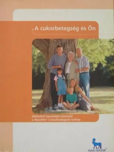 A cukorbetegség és ön - 