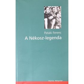 A Nékosz-legenda - Pataki Ferenc