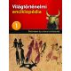 Világtörténelmi enciklopédia 1. - Őstörténet és a korai civilizációk - 