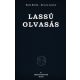 Lassú olvasás (történetek és trópusok) - Hárs Endre-Szilasi László