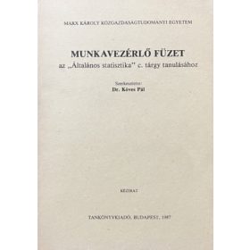 Munkavezérlő füzet - Dr. Köves Pál
