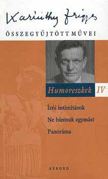 Humoreszkek IV. - Karinthy Frigyes