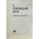 A társadalom jelei (Szemiotikai tanulmányok) - Népművelési Propaganda Iroda