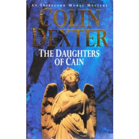 The Daughters of Cain - Colin Dexter