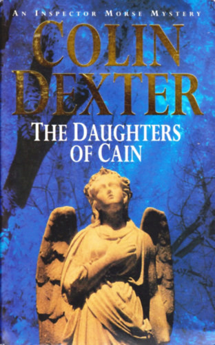The Daughters of Cain - Colin Dexter