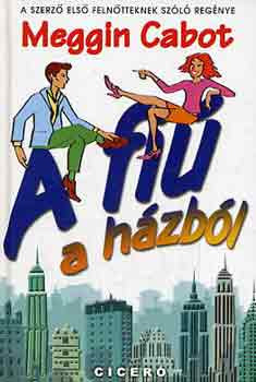 A fiú a házból - Meg Cabot