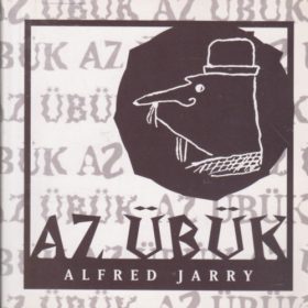 Az Übük - Alfred Jarry
