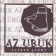 Az Übük - Alfred Jarry