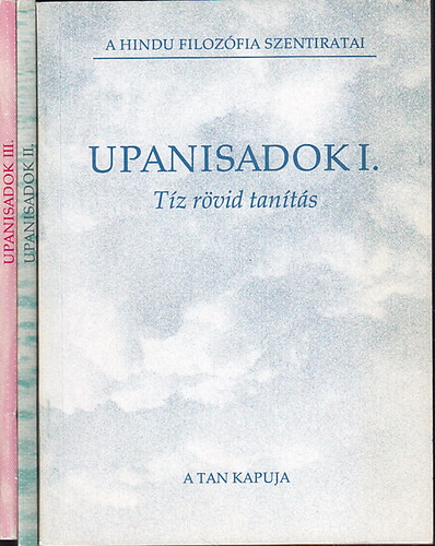 Upanisadok I-III. (A hindu filozófia szentiratai) - 