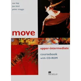   Move Upper-Intermediate. Coursbook with CD-ROM - Kay Sue - Hird Jon - Maggs Peter