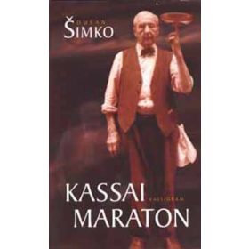 Kassai maraton (elbeszélések) - Dusan Simko