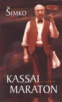 Kassai maraton (elbeszélések) - Dusan Simko