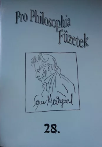 Pro Philosophia Füzetek 28. - Kálmán Zoltán (főszerk.)