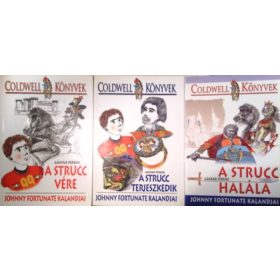   A strucc vére + A strucc terjeszkedik + A strucc halála (Johnny Fortunate kalandjai) 3 kötet - Gáspár Ferenc