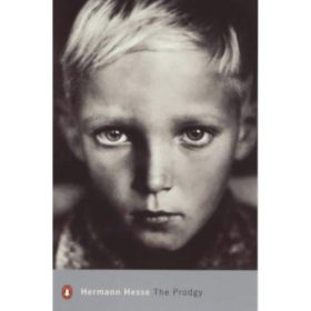 The Prodigy - Hermann Hesse