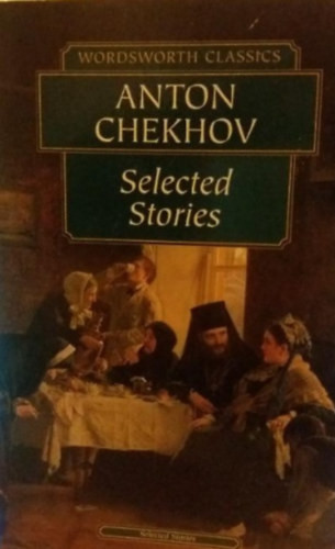 Selected stories - Anton Chekhov