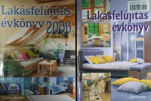 Lakásfelújítás évkönyv 2006 + 2007 (2 kötet) - Mészáros Zsolt - Révúti Károly (szerk.)