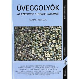   Üveggolyók (Az ezredvég globális játszmái) - Almási Miklós