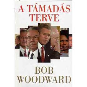 A támadás terve - Bob Woodward