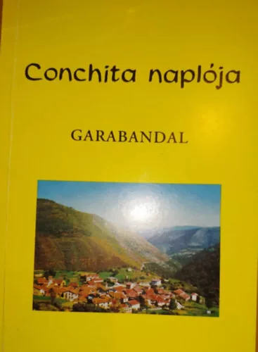 Conchita naplója - Garabandal - 