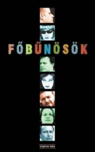 Főbűnösök - Hét szerző antológiája - 