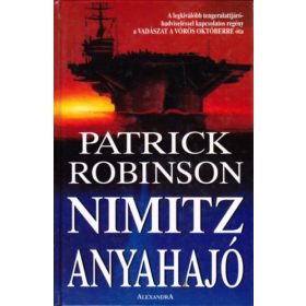 Nimitz anyahajó - Patrick Robinson